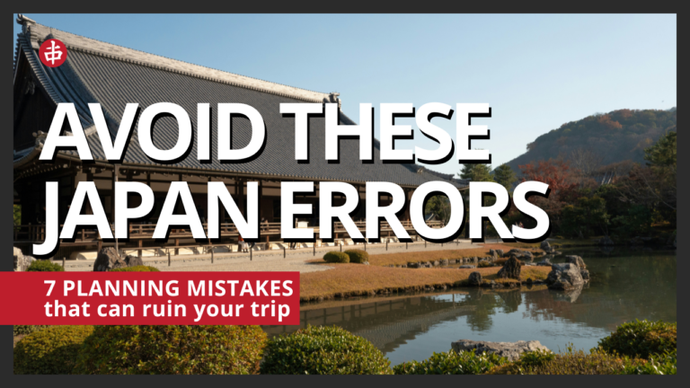 7 Realistic Mistakes to Avoid on Your First Japan Trip